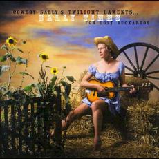Cowboy Sally's Twilight Laments For Lost Buckaroos mp3 Album by Sally Timms
