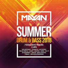 Mayan Audio: Summer Drum & Bass 2018 mp3 Compilation by Various Artists