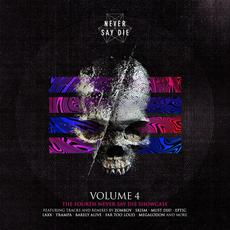 Never Say Die, Volume 4 mp3 Compilation by Various Artists