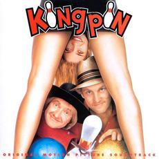 Kingpin (Original Motion Picture Soundtrack) mp3 Soundtrack by Various Artists