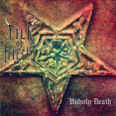 Unholy Death mp3 Album by Pile Of Priests