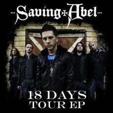 18 Days Tour EP mp3 Album by Saving Abel