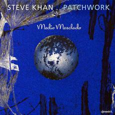 Patchwork mp3 Album by Steve Khan