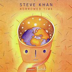 Borrowed Time mp3 Album by Steve Khan