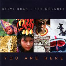 You Are Here mp3 Album by Steve Khan, Rob Mounsey