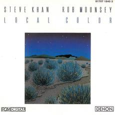 Local Color mp3 Album by Steve Khan, Rob Mounsey