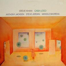 Casa Loco mp3 Album by Steve Khan, Anthony Jackson, Steve Jordan, Manolo Badrena