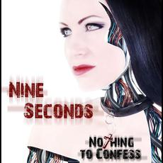 Nothing to Confess mp3 Album by Nine Seconds