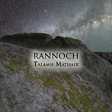 Talamh Màthair mp3 Album by Rannoch