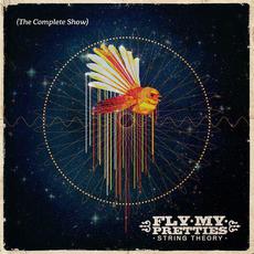 String Theory (The Complete Show) mp3 Artist Compilation by Fly My Pretties