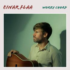 Worry Chord mp3 Album by Einar Flaa