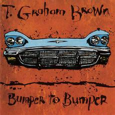 Bumper To Bumper mp3 Album by T. Graham Brown