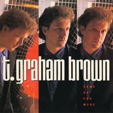 Come as You Were mp3 Album by T. Graham Brown