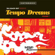 Tall Black Guy Presents: Tempo Dreams, Volume 1 mp3 Compilation by Various Artists
