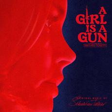 A Girl Is a Gun (Music from the Original Series) mp3 Soundtrack by Sebastien Tellier