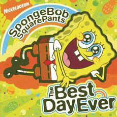 SpongeBob SquarePants: The Best Day Ever mp3 Soundtrack by SpongeBob SquarePants