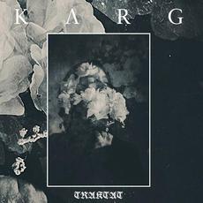 Traktat (Special Edition) mp3 Album by Karg