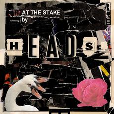 At The Stake mp3 Single by Heads.