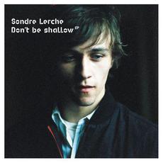 Don't Be Shallow EP mp3 Album by Sondre Lerche