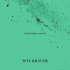 Northern Lights mp3 Album by Max Kracer
