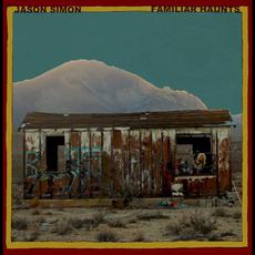 Familiar Haunts mp3 Album by Jason Simon