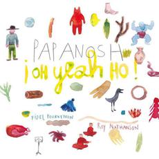 ¡ Oh Yeah Ho ! mp3 Album by Papanosh