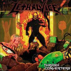 Thrash Converter mp3 Album by Lethal Vice