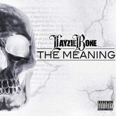 The Meaning mp3 Album by Layzie Bone