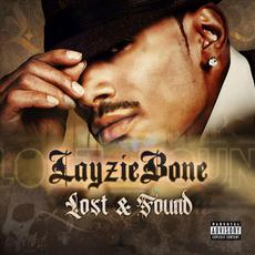 Lost and Found mp3 Album by Layzie Bone