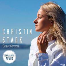 Ewiger Sommer (Schallkaiser Remix) mp3 Single by Christin Stark