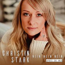 Nein, Nein, Nein (Apres Ski Mix) mp3 Single by Christin Stark