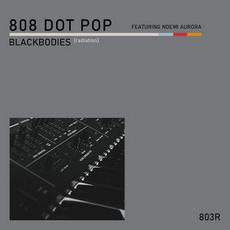 Blackbodies (Radiation) mp3 Single by 808 Dot Pop