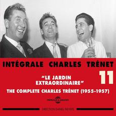 Intégrale Charles Trénet, Volume 11, 1955 - 1957: "Le jardin extraordinaire" mp3 Compilation by Various Artists