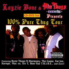 Layzie Bone & Mo Thugs Records Presents 100% Pure Thug Tour mp3 Compilation by Various Artists