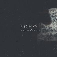 Echo mp3 Single by Halflives