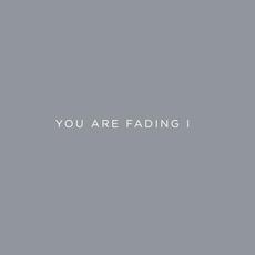 You Are Fading, Vol. 1 (bonus Tracks 2005 - 2010) mp3 Album by Editors