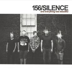 And Everything Was Beautiful mp3 Album by 156/Silence