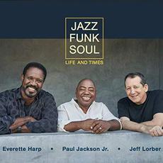 Life And Times mp3 Album by Jazz Funk Soul