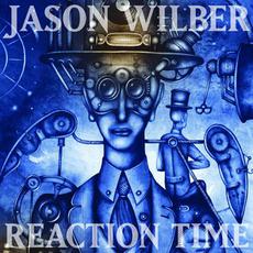 Reaction Time mp3 Album by Jason Wilber