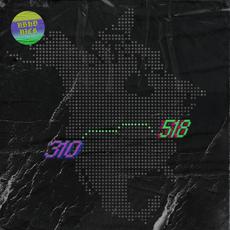 518 to 310 mp3 Album by Nbhd Nick