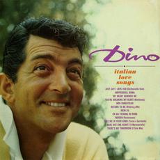 Dino: Italian Love Songs mp3 Album by Dean Martin