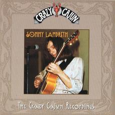 The Crazy Cajun Recordings mp3 Artist Compilation by Sonny Landreth