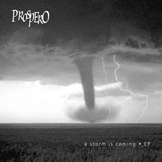 A Storm Is Coming mp3 Album by Prospero