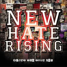 Paint The Town Red mp3 Album by New Hate Rising