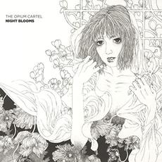 Night Blooms mp3 Album by The Opium Cartel