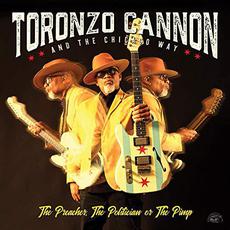 The Preacher, The Politician Or The Pimp mp3 Album by Toronzo Cannon