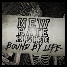 Bound By Life mp3 Single by New Hate Rising