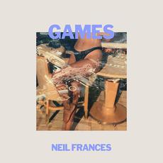 Games mp3 Single by NEIL FRANCES