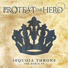 Sequoia Throne mp3 Album by Protest The Hero