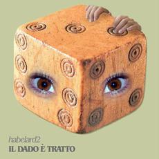 Il Dado E Tratto mp3 Album by habelard2
